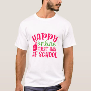Tag des Lehrers glücklich online ersten Schultag T-Shirt
