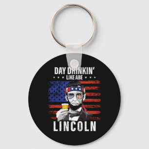 Tag des Mannes Trinken wie Abe Lincoln 4. Juli Schlüsselanhänger