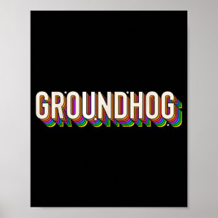 Tag des Murmeltiers Männer Frauen Retro Vintage 60 Poster