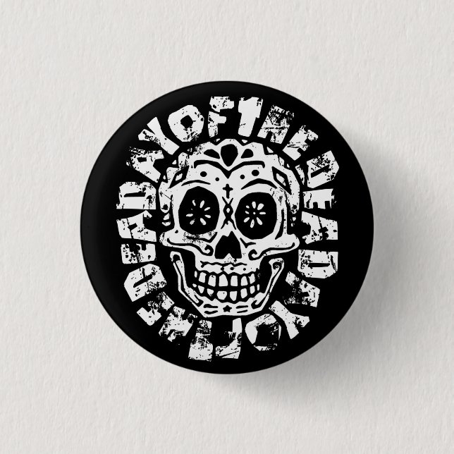 Tag des toten Schädels 1 Button (Vorderseite)