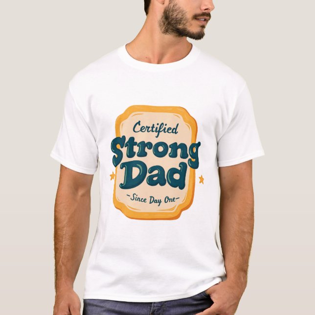 Tag des Vaters Starker Vater T-Shirt (Vorderseite)