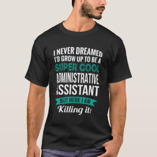 Tag des Verwaltungsassistenten T-Shirt
