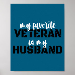 Tag des Veteranen mein Lieblingsveteran mein Ehema Poster