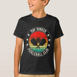 Tag dinker pickleball club lustiger Legende Wortsp T-Shirt