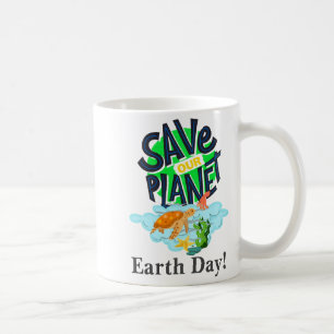 Tag für die Erde jeden Tag Grüne unsere Erde rette Kaffeetasse