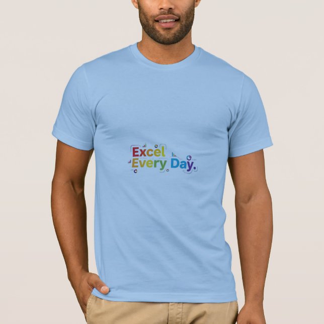 Tag für Tag T-Shirt (Vorderseite)