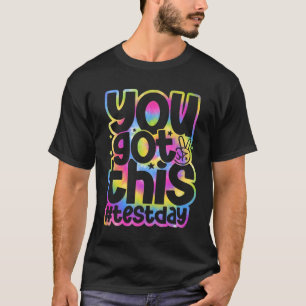 Tag Got du diesen Sternentest Motivierend Teache T-Shirt