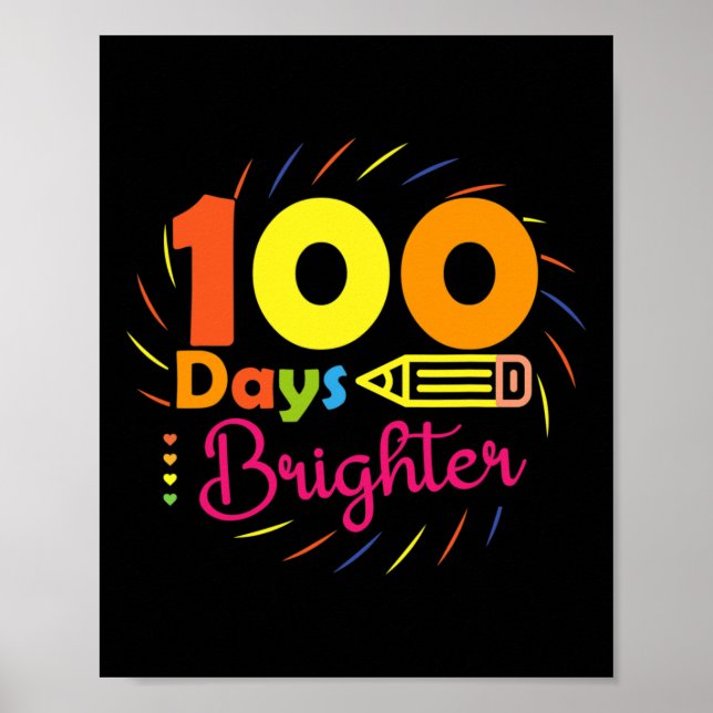 Tag hell - 100 Tage Schullehrer Student Poster (Vorne)