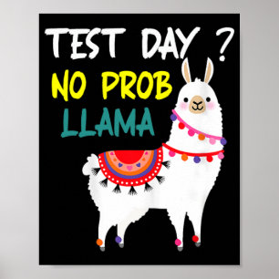 Tag: Kein Prob-Lama Llama Lehrer Testing Day for T Poster
