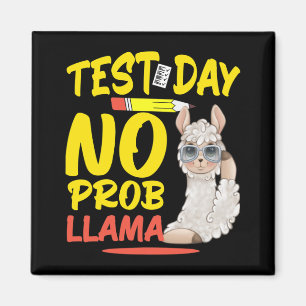 Tag ohne Prob-Lama Llama Lehrer & Amp; Studentente Magnet