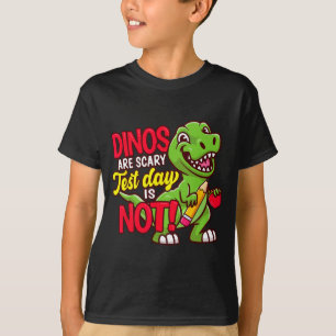 Tag Shirt Dinos Beängstigenden Testtag ist nicht