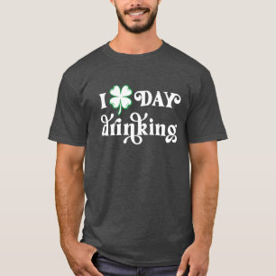 Tag trinken St. Patrick's Day Shirt