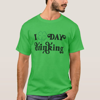 Tag trinken St. Patrick's Day Shirt