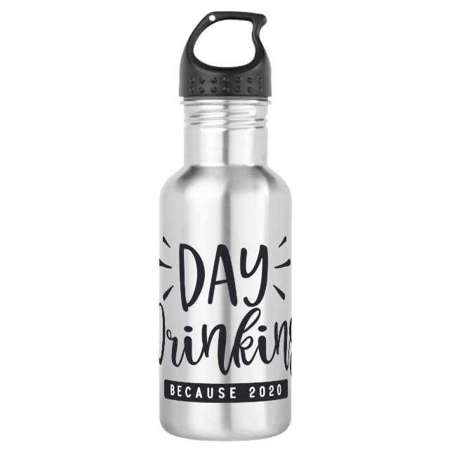 Tag trinken Weil 2020 Edelstahlflasche (Vorderseite)