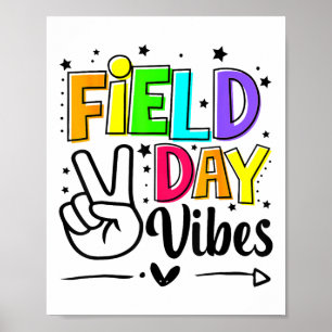 Tag vor Ort Vibes Funny für Lehrer Kinder Feldtag Poster