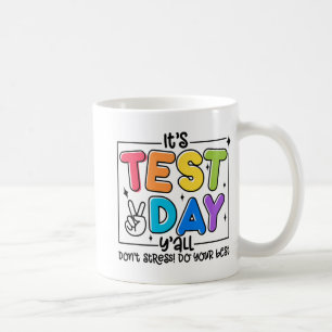 Tag Y'all Rock The Test 1 2 3 Motivierend Kaffeetasse