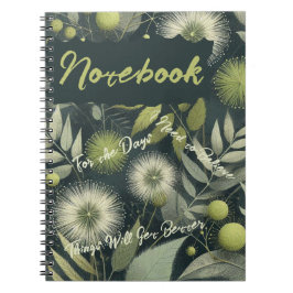 Tage, an denen ich glauben muss, dass es besser wi notizblock