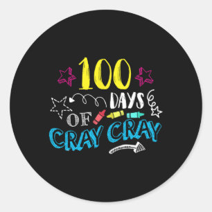Tage Cray Cray - Lehrer Student 100 Tage Runder Aufkleber