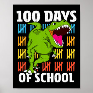 Tage der Schule 100. Tag Lehrer Jungen Kinder Dino Poster