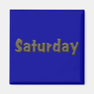 Tage der Woche - Samstag Magnet
