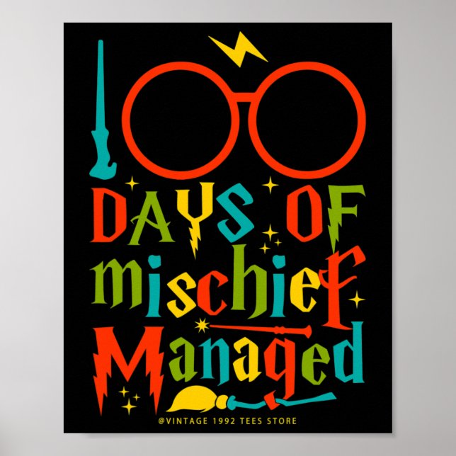 Tage des Mischief Managed Teacher Kid 100. Poster (Vorne)