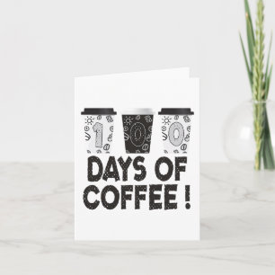 Tage des Schullehrers Kaffee 100 Tage Kaffee Karte