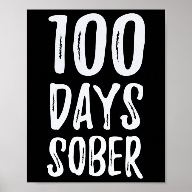 Tage Sober Herzlichen Glückwunsch Sobriety Poster (Vorne)