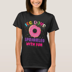Tage voller Spaß Donuts glücklich 100. Tag T-Shirt
