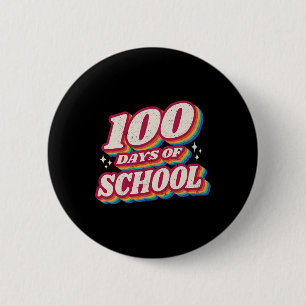 Tage Y’all Teacher or Student 100. Schultag Button