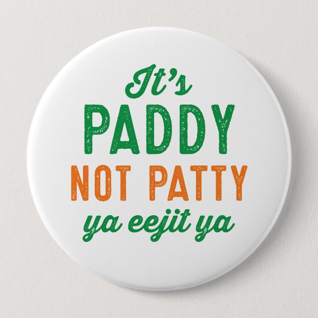 TagesButton Paddynicht Patty lustigen St Patrick Button (Vorderseite)