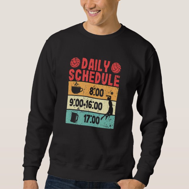 Tagesplan Beach Volleyball Team Coach Sweatshirt (Vorderseite)