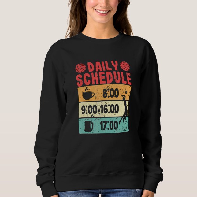 Tagesplan Beach Volleyball Team Coach Sweatshirt (Vorderseite)