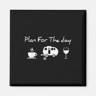 Tagesplan Kaffee Camping Wein  Magnet