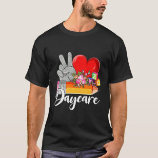 Tagesstätte Frieden Liebe Tag der Tagesstätte Lehr T-Shirt