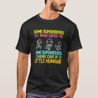 Tagesstättenlehrer Für Frauen Kinderbetreuung Schu T-Shirt