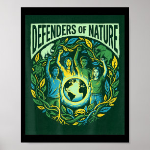 Tagesverteidiger der Erde Naturliebhaber Männer Fr Poster