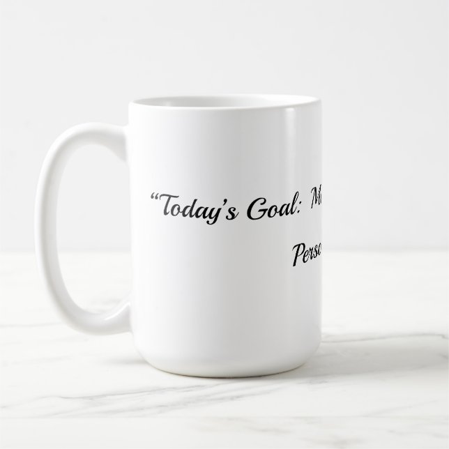 Tagesziel-Tasse Kaffeetasse (Links)