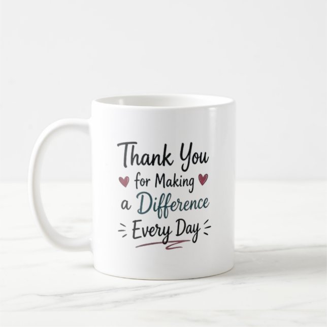 Täglich einen Unterschied machen Personalisiert Kaffeetasse (Links)