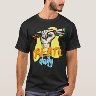 Täglich inspirierend Kunstangebot erstellen T-Shirt