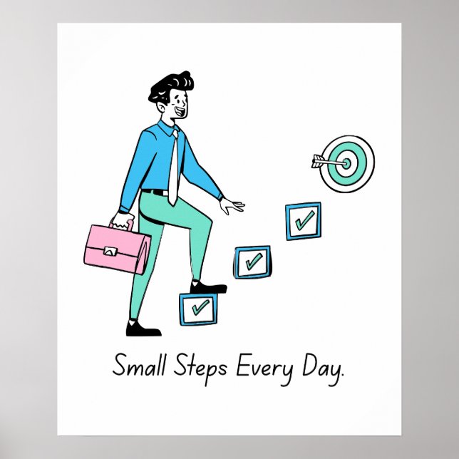 Täglich kleine Schritte - Motivierend Poster (Vorne)