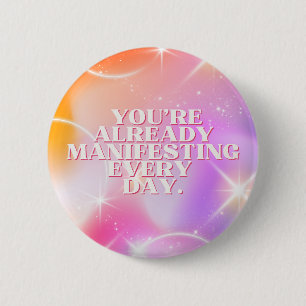 Tägliche Affirmation, Gesetz der Anziehung, Motivi Button