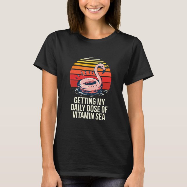 Tägliche Dosis Vitamin Sea Beach Bum T-Shirt (Vorderseite)
