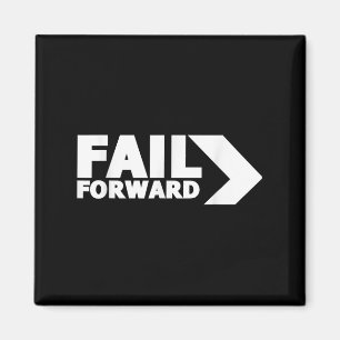 Tägliche inspirierende Zitat-Shirts Versagte Forwa Magnet