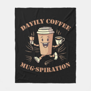tägliche Kaffeemugspiration Fleecedecke