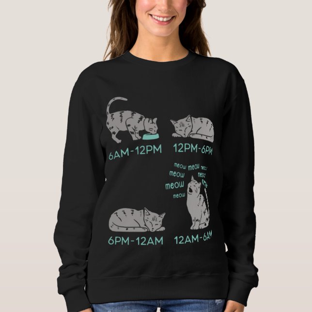 Tägliche Routine der süßen Katze Sweatshirt (Vorderseite)