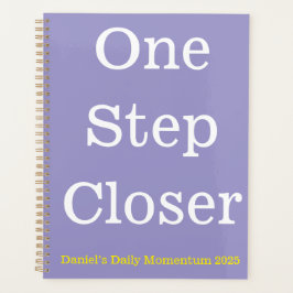 Täglicher Planer - Ein Schritt Naher, kundenspezif