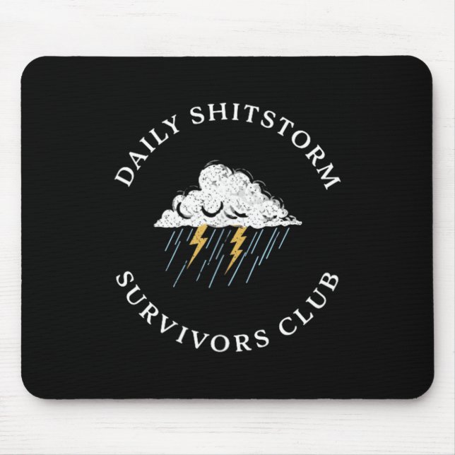 Täglicher Shitstorm-Überlebender Club Lustig Sarka Mousepad (Vorne)