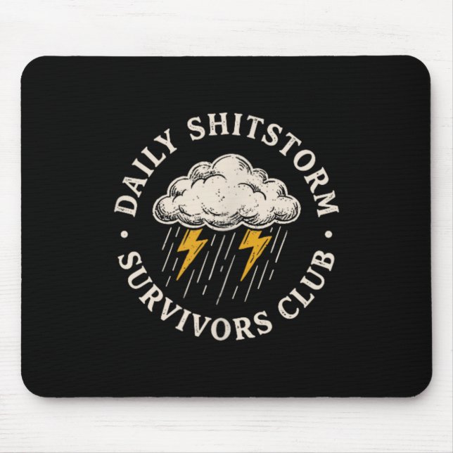 Täglicher Shitstorm-Überlebender Club Lustig Sarka Mousepad (Vorne)