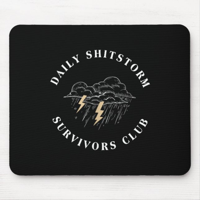 Täglicher Shitstorm-Überlebender Club Lustig Sarka Mousepad (Vorne)