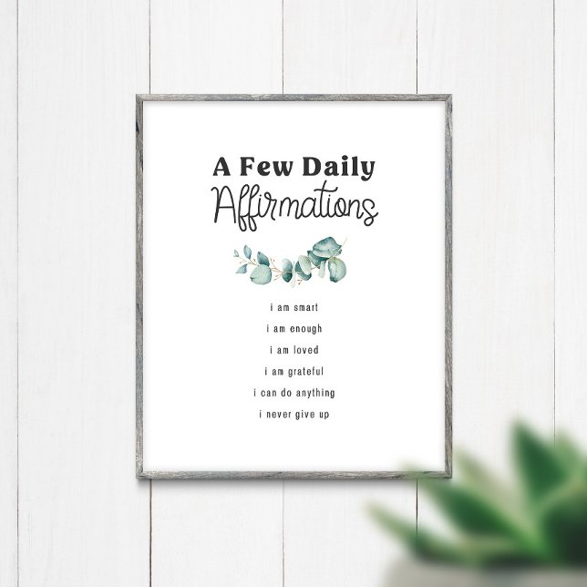 Tägliches Affirmations Self Care Greenery Poster (Von Creator hochgeladen)